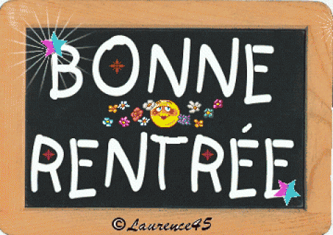 Bonne rentrée à tous